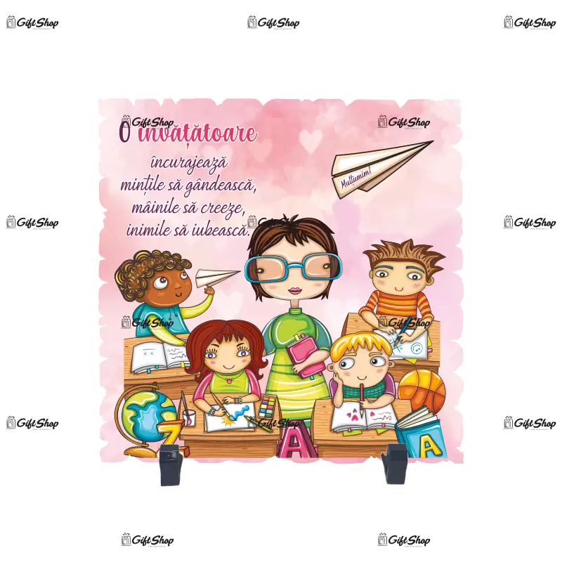 O invatatoare incurajeaza mintile sa... , placheta cu mesaj